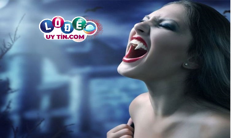 Giải mã giấc mơ thấy ma cà rồng từ chuyên gia lô đề