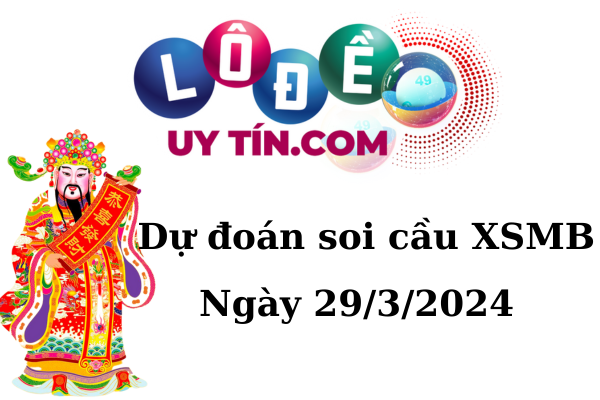 Soi cầu Pascal XSMB ngày 29 tháng 3 