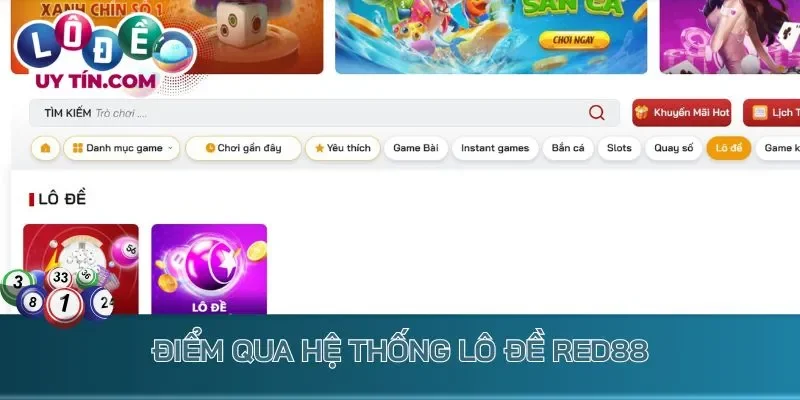 Lô Đề Red88 - Đầu Tư Online Uy Tín, Thưởng Hấp Dẫn Hàng Ngày 2 Điểm qua hệ thống lô đề Red88