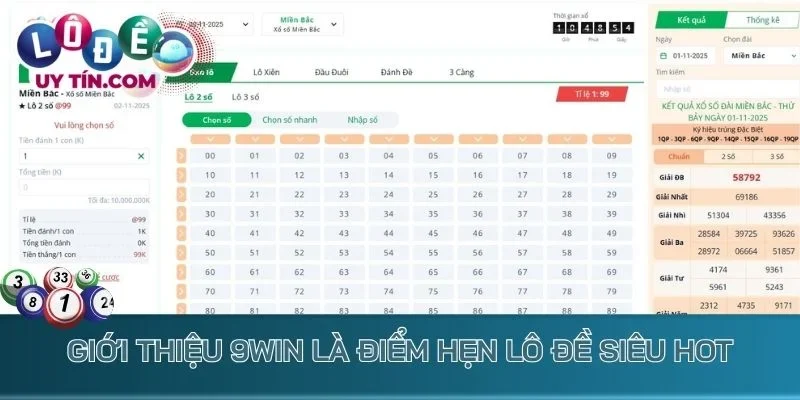 Lô Đề 9Win – Sân Chơi Lô Đề Trực Tuyến Trứ Danh Toàn Châu Á 2 Giới thiệu lô đề 9win - điểm hẹn siêu hot cho người chơi