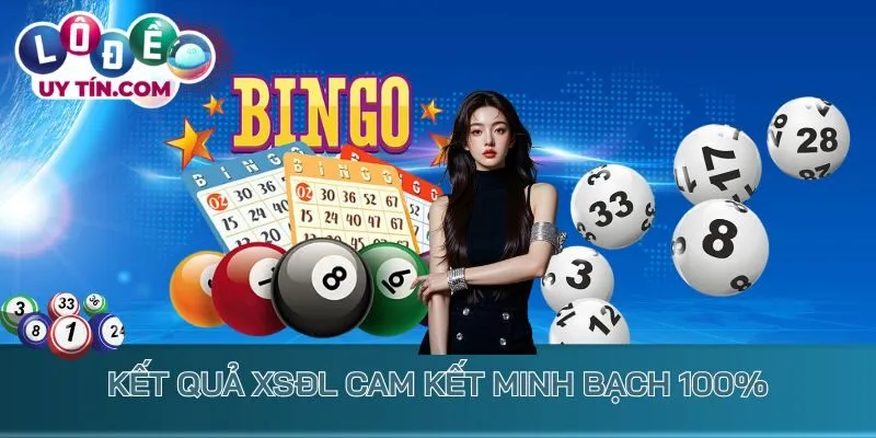 Kết quả XSĐL cam kết minh bạch 100%