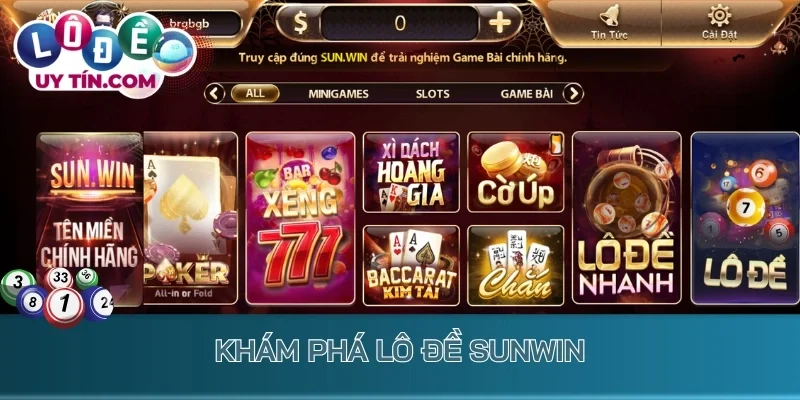 Lô Đề Sunwin: Cổng Game Hiện Đại Trả Thưởng Tiền Tỷ Mỗi Ngày 2 Khám phá lô đề Sunwin - cổng game lô đề online uy tín