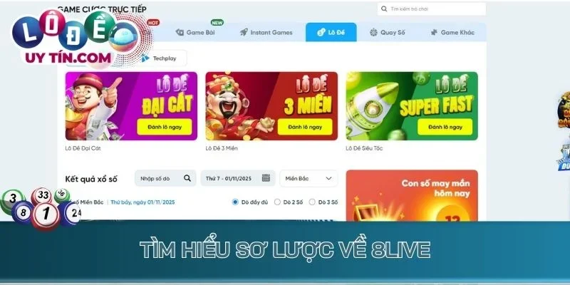 Tìm hiểu sơ lược về 8Live